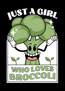 A Girl Who Loves Broccoli