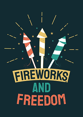 Fireworks and Freedom