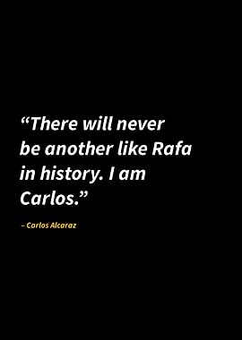 Carlos alcaraz quotes