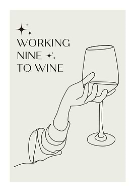 Working Nine to Wine