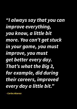 Carlos alcaraz quotes