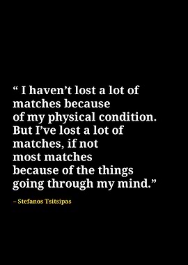 stefanos tsitsipas quotes