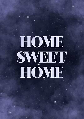 home sweet home