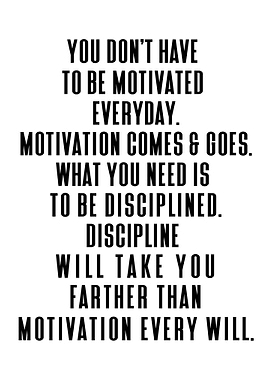 Discipline vs Motivation