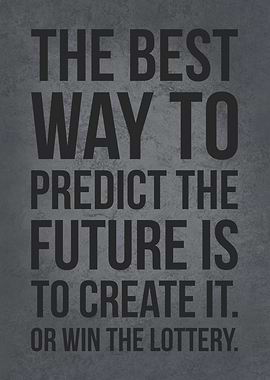 Create Your Future