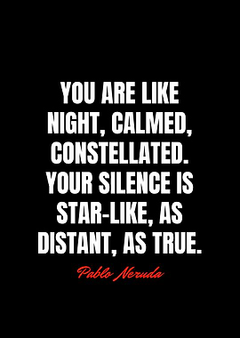 Pablo Neruda Quotes