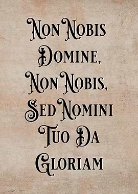 Latin Quote Not To Us Lord