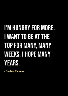 Carlos Alcaraz quotes