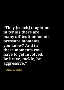 Carlos alcaraz quotes