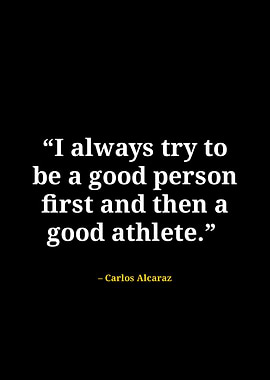 Carlos alcaraz quotes