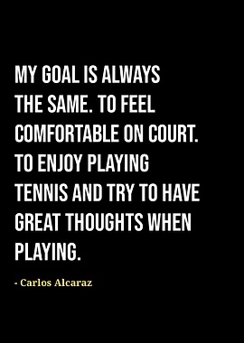 Carlos Alcaraz quotes