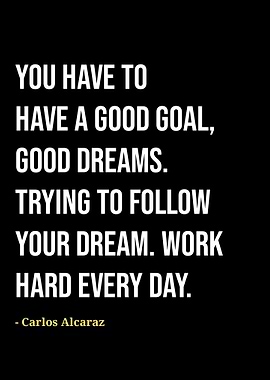 Carlos Alcaraz quotes