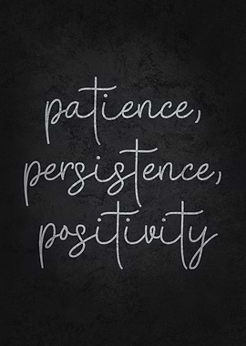 Patience Persistence