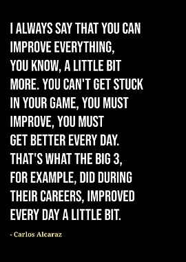 Carlos Alcaraz quotes