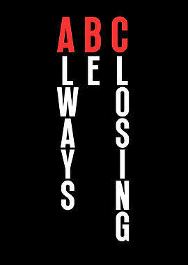 Always Be Closing