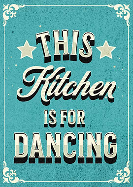 The Kitchen For Dancing 2