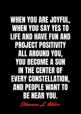 Shannon L Alder Quotes