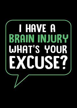 I Have Brain Injury
