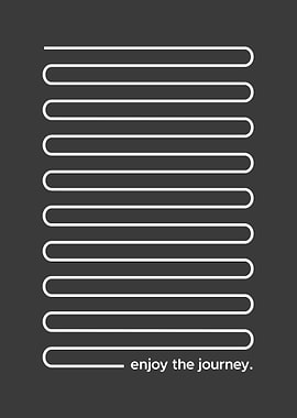 Enjoy The Journey Positive