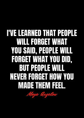 Maya Angelou Quotes