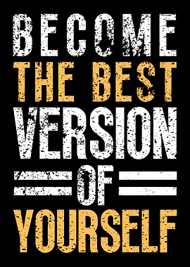 Best Version Of Yourself