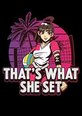 Thats What She Set