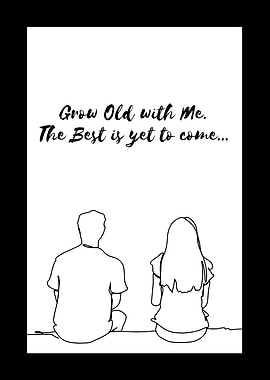 Grow Old With Me Couple