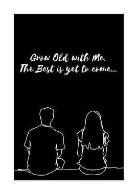 Grow Old With Me Couple