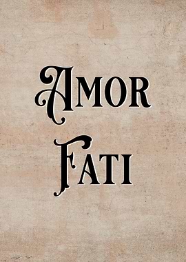 Amor Fati Stoic Phrase
