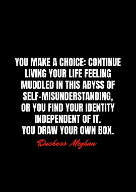 Duchess Meghan Quotes