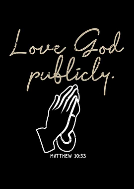 Love God Publicly Bible