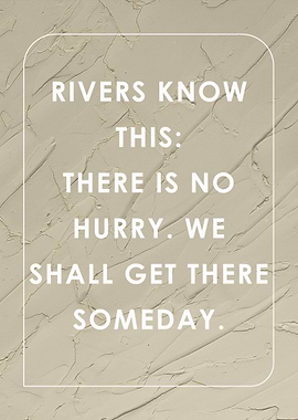 Quote Rivers know this