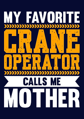 Funny Crane Operator