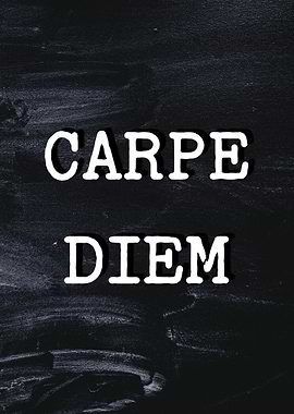 Latin Quote Carpe Diem 2
