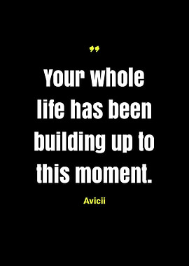 Avicii quotes
