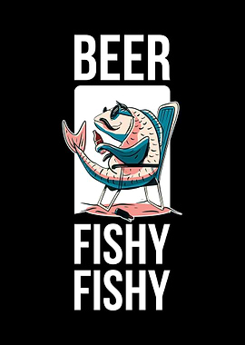 Beer Fishy Fishy
