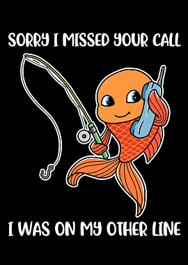 Sorry I Missed Your Call