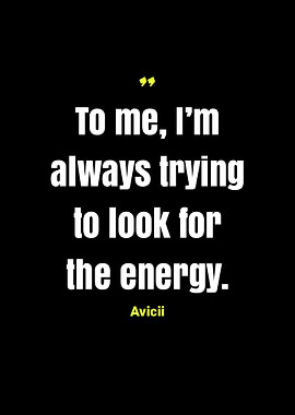 Avicii quotes
