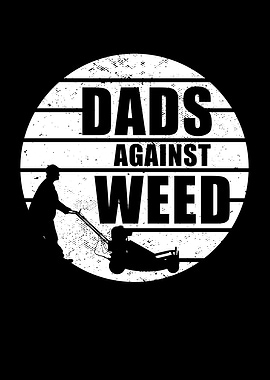 Funny Gardening Dad Quote