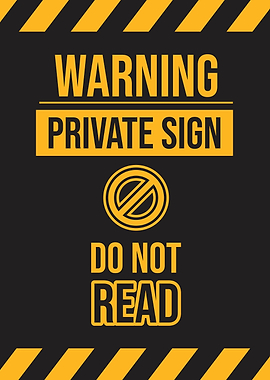 Private sign do not read