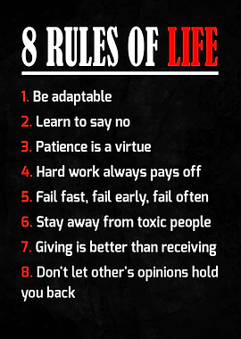 8 Rules Of Life