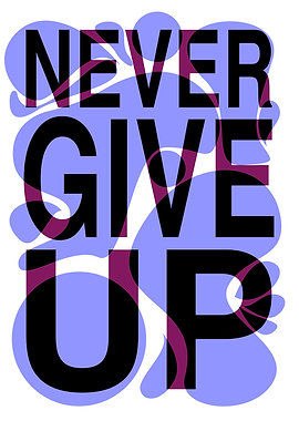 Never Give Up