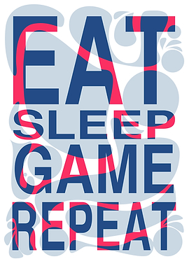 Eat Sleep Game Repeat