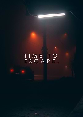 Time To Escape