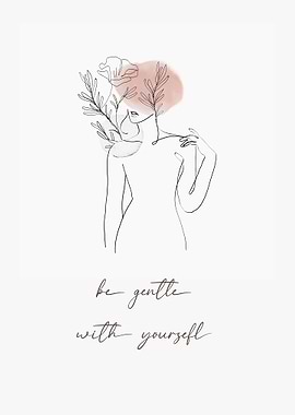Be Gentle