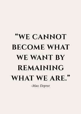 Inspirational Quote Become