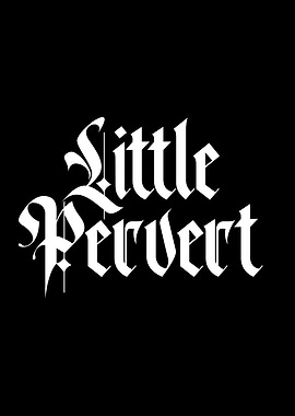 Little Pervert