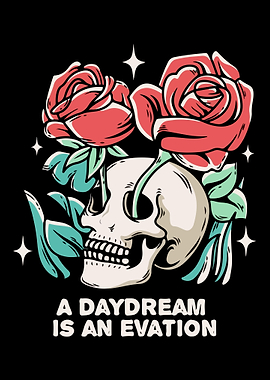 A Day Dream Is An Evation