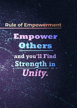 Rule of Empowerment