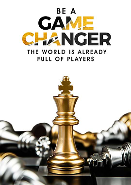 Be a Game Changer